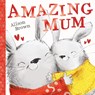 Amazing Mum - Alison Brown - 9780008529468
