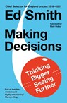Making Decisions - Ed Smith - 9780008530181