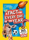 A Fact for Every Day of the Year - National Geographic Kids - 9780008532987