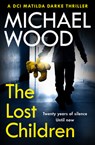 The Lost Children - Michael Wood - 9780008535575
