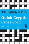 The Times Quick Cryptic Crossword Book 8 - The Times Mind Games ; Richard Rogan - 9780008537982