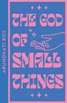 The God of Small Things - Arundhati Roy - 9780008556174