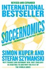 Soccernomics (World Cup Edition) - Simon Kuper ; Stefan Szymanski - 9780008559625