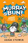 Murray the Pirate - Adam Stower - 9780008561307