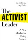 The Activist Leader - Lucy Parker ; Jon Miller - 9780008567514