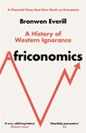Africonomics - Bronwen Everill - 9780008581183