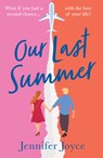 Our Last Summer - Jennifer Joyce - 9780008581244