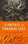 A Preface to Paradise Lost - C. S. Lewis - 9780008584511