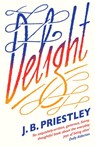 Delight - J. B. Priestley - 9780008585709