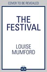 The Festival - Louise Mumford - 9780008589950