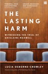 The Lasting Harm - Lucia Osborne-Crowley - 9780008591229