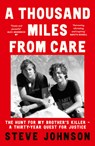A Thousand Miles From Care - Steve Johnson - 9780008592523