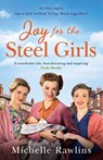 Joy for the Steel Girls - Michelle Rawlins - 9780008598563
