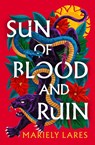 Sun of Blood and Ruin - Mariely Lares - 9780008609641