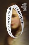 Zero-Sum - Joyce Carol Oates - 9780008609801