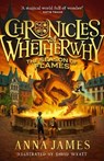 Chronicles of Whetherwhy: The Season of Flames - Anna James - 9780008611590