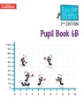Pupil Book 6B - Jeanette Mumford ; Sandra Roberts ; Linda Glithro ; Elizabeth Jurgensen - 9780008613440