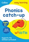 Phonics Catch-up Activity Book Ages 6+ - Collins Easy Learning - 9780008617929