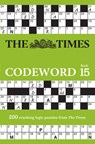 The Times Codeword 15 - The Times Mind Games - 9780008618100