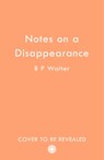 Notes on a Murder - B P Walter - 9780008618711