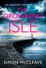 The Drowning Isle - Simon McCleave - 9780008620196