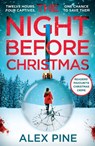 The Night Before Christmas - Alex Pine - 9780008621025