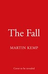 The Fall - Martin Kemp - 9780008626853