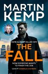 The Fall - Martin Kemp - 9780008626884