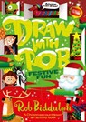 Draw With Rob: Festive Fun - Rob Biddulph - 9780008627614