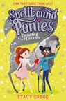 Dancing and Dreams - Stacy Gregg - 9780008639808