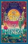 The Legend of Meneka - Kritika H. Rao - 9780008650506