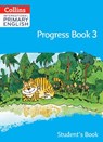 International Primary English Progress Book Student’s Book: Stage 3 - Daphne Paizee - 9780008654818