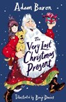 The Very Last Christmas Present - Adam Baron - 9780008666255