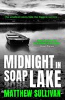 Midnight in Soap Lake - Matthew Sullivan - 9780008669157