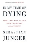 In My Time of Dying - Sebastian Junger - 9780008670207