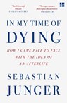 In My Time of Dying - Sebastian Junger - 9780008670238