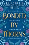 Bonded by Thorns - Elizabeth Helen - 9780008670573