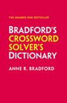 Bradford’s Crossword Solver’s Dictionary - Anne R. Bradford - 9780008673031