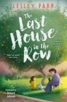 The Last House in the Row - Lesley Parr - 9780008680701