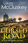 The Cursed Road - Laura McCluskey - 9780008681524
