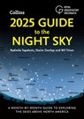 2025 Guide to the Night Sky - Radmila Topalovic ; Storm Dunlop ; Wil Tirion ; Royal Observatory Greenwich - 9780008688141