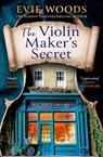 The Violin Maker’s Secret - Evie Woods - 9780008696603