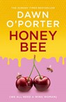 Honeybee - Dawn O'Porter - 9780008697082