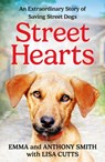 Street Hearts - Emma Smith ; Anthony Smith - 9780008701970