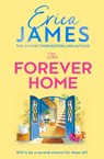 The Forever Home - Erica James - 9780008703523