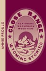 Close Range - Annie Proulx - 9780008706197