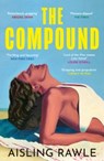 The Compound - Aisling Rawle - 9780008710125