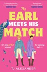 The Earl Meets His Match - TJ Alexander - 9780008716332