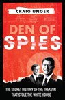Den of Spies - Craig Unger - 9780008730215