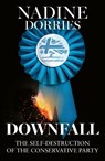 Downfall - Nadine Dorries - 9780008730963